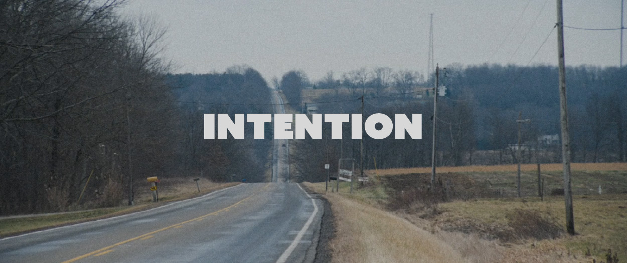 INTENTION