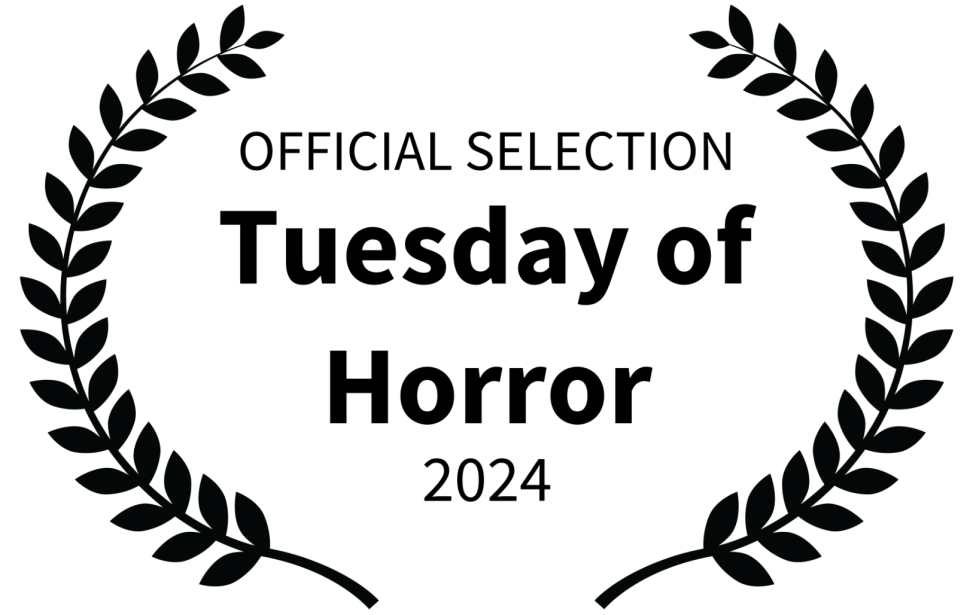 official selection - tuesday of horror - 2024.png