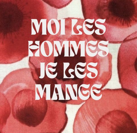 moi les hommes je les mange 2.jpg